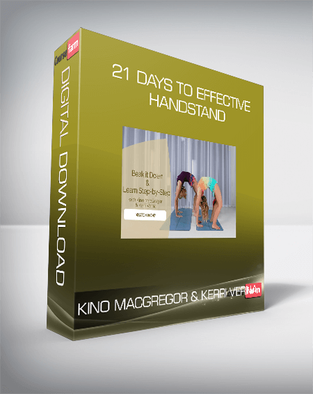 Kino MacGregor and Kerri Verna - 21 Days to Effective Handstand