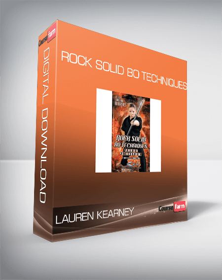Lauren Kearney - Rock Solid Bo Techniques