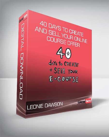 Leonie Dawson - 40 Days To Create And Sell Your Online Course Offer