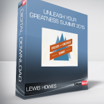 Lewis Howes - Unleash Your Greatness Summit 2015