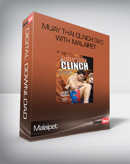 Malaipet - Muay thai clinch DVD with Malaipet