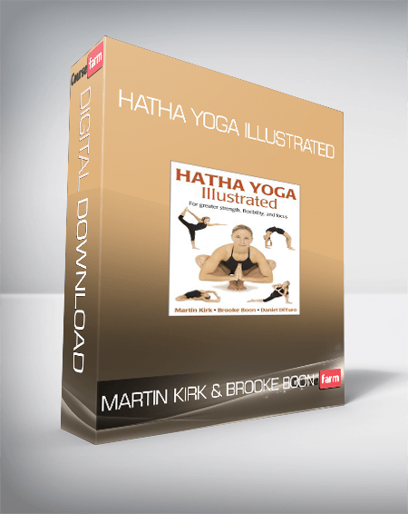 Martin Kirk & Brooke Boon – Hatha Yoga Illustrated