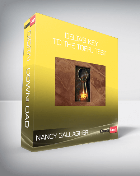Nancy Gallagher - Delta's Key to the TOEFL Test