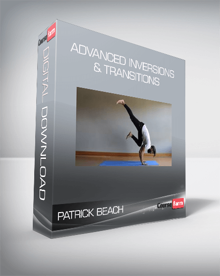 Patrick Beach - Advanced Inversions & Transitions