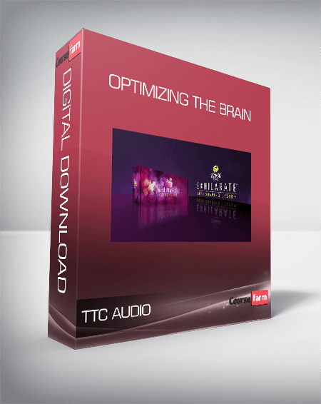 TTC Audio - Optimizing The Brain
