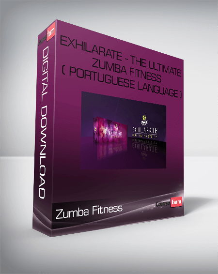 Zumba Fitness - Exhilarate - The Ultimate Zumba Fitness ( Portuguese language )