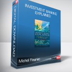 Michel Fleuriet - Investment Banking Explained