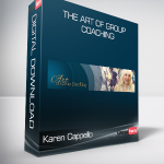 Karen Cappello - The Art of Group Coaching