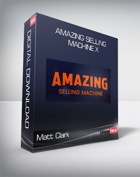 Matt Clark & Jason Katzenback - Amazing Selling Machine X