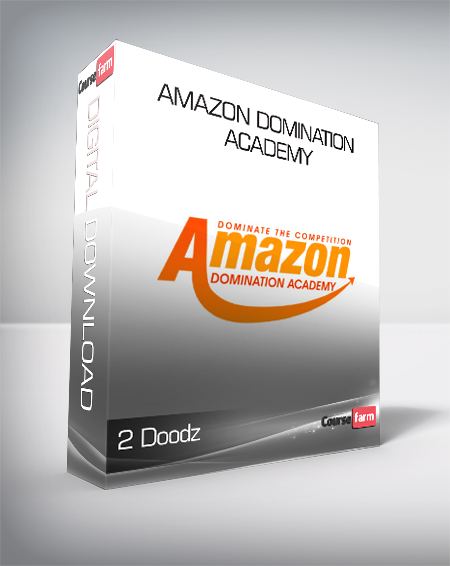 2 Doodz - Amazon Domination Academy
