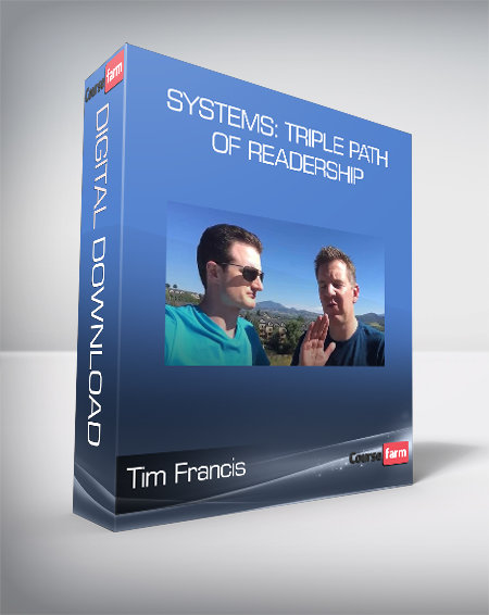 Tim Francis ProfitFactory - Systems: Triple Path of Readership