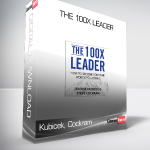 Kubicek, Cockram - The 100X Leader