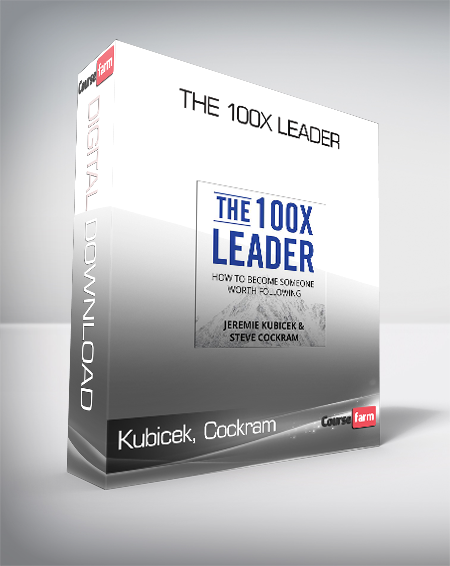 Kubicek, Cockram - The 100X Leader