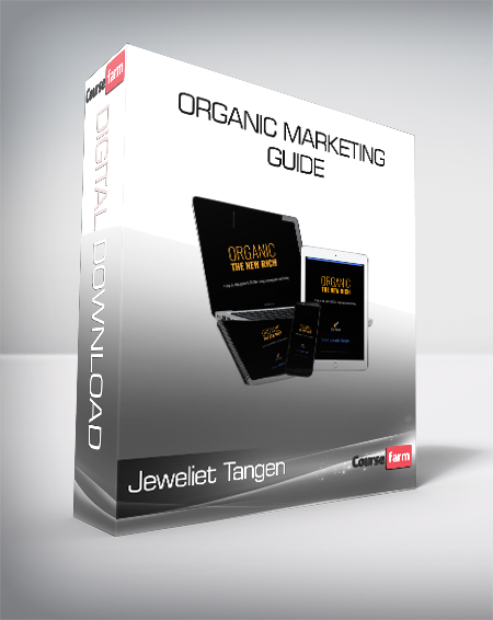 Jeweliet Tangen - Organic Marketing Guide