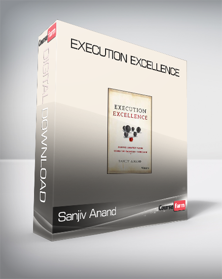 Sanjiv Anand - Execution Excellence