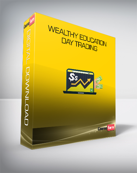 Wealthy Education - Day Trading