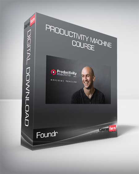 Foundr - Ari Meisel - Productivity Machine Course