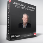 Bill Glazer - Outrageous Campaigns 2019 Virtual Summit