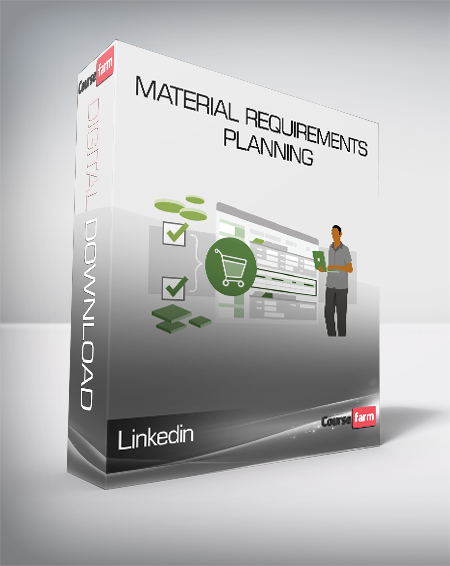 Linkedin - Material Requirements Planning