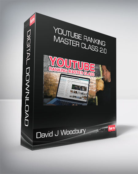 David J Woodbury - YouTube Ranking Master Class 2.0
