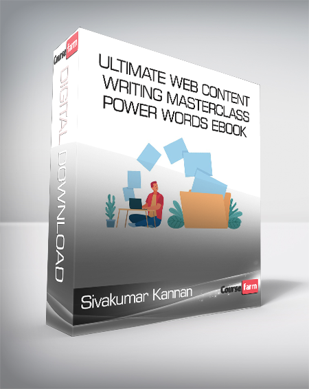 Sivakumar Kannan - Ultimate Web Content Writing Masterclass+Power words eBook