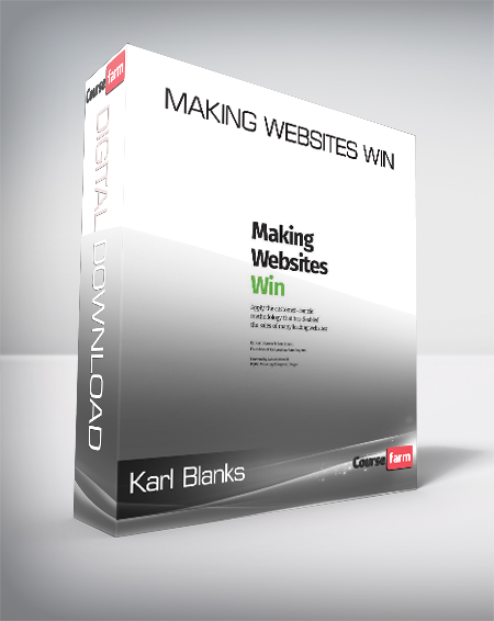 Karl Blanks & Ben Jesson - Making Websites Win