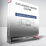 Common craft - Explanation Master Course