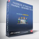 Jon Loomer - Facebook Attribution Training - December 2018