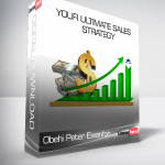 Obehi Peter Ewanfoh - Your Ultimate Sales Strategy