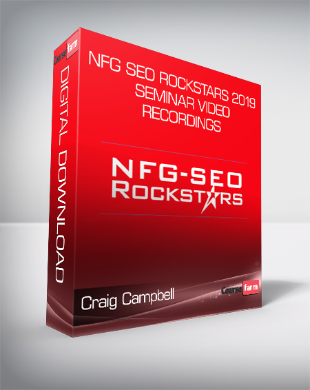 Craig Campbell - NFG SEO Rockstars 2019 Seminar Video Recordings