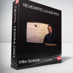 Mike Schmidt - ReviewPro Launchpad