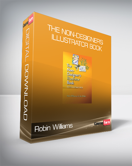 Robin Williams John Tollet - The Non-Designer's Illustrator Book