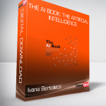 Ivana Bartoletti - The AI Book: The Artificial Intelligence