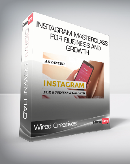 Wired Creatives - Instagram Masterclass for Business and Growth