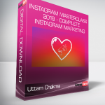 Uttam Chakma - Instagram Masterclass 2019 - Complete Instagram Marketing