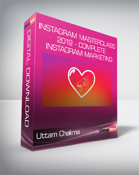 Uttam Chakma - Instagram Masterclass 2019 - Complete Instagram Marketing