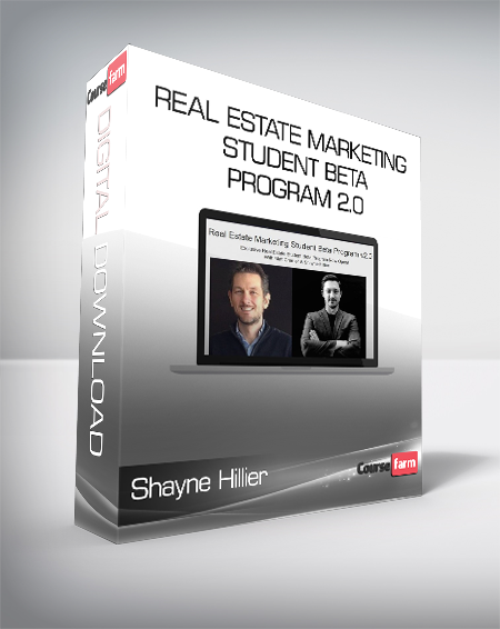 Shayne Hillier & Matt Cramer - Real Estate Marketing Student Beta Program 2.0