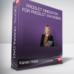 Karen Holst - Product Innovation for Product Managers