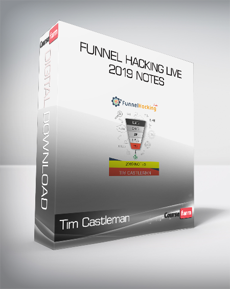 Tim Castleman - Funnel Hacking Live 2019 Notes