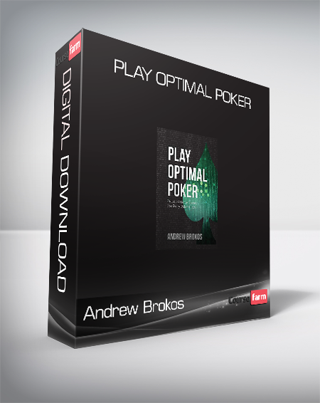 Andrew Brokos - Play Optimal Poker