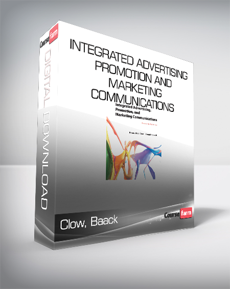 Clow Baack - Integrated Advertising Promotion and Marketing Communications