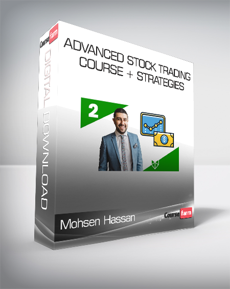 Mohsen Hassan - Advanced Stock Trading Course + Strategies