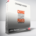 John Berardi - Change Maker