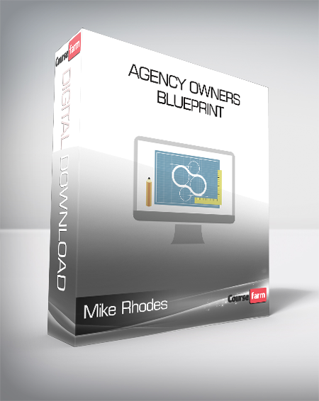 Mike Rhodes - Agency Owners Blueprint