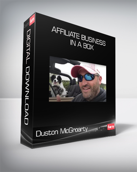 Duston McGroarty - Affiliate Business in a Box