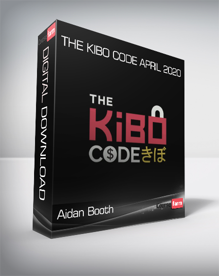 Aidan Booth and Steve Clayton - The Kibo Code April 2020