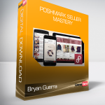 Bryan Guerra - Poshmark Seller Mastery