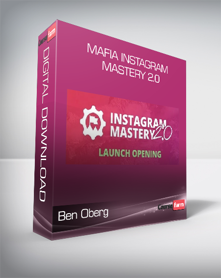 Ben Oberg - Mafia Instagram Mastery 2.0