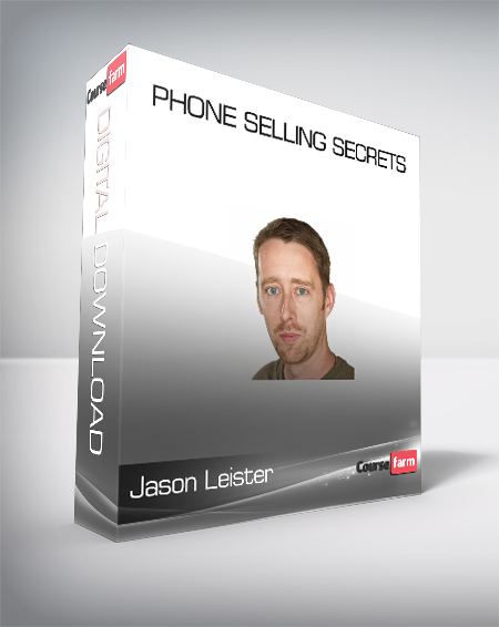Jason Leister - Phone Selling Secrets