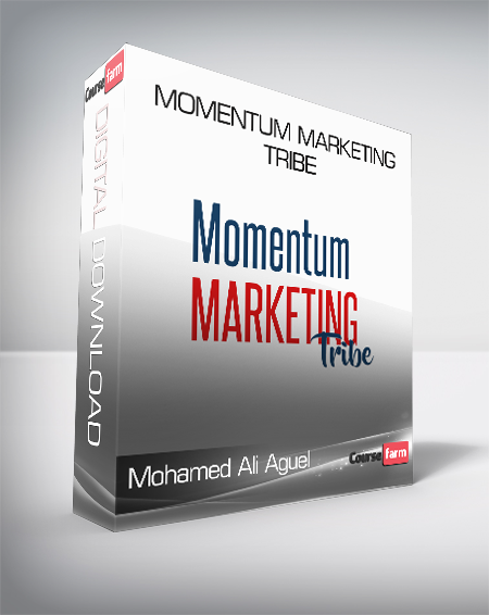 Mohamed Ali Aguel - Momentum Marketing Tribe